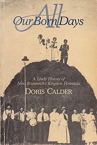 Front page of All Our Born Days by Doris Calder