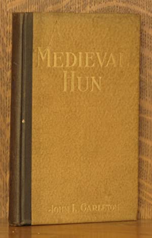 Front cover of "Medieval Hun" by John L. Carleton