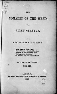 Frontispiece of "Nomades of the West; or, Ellen Clayton" by Douglass S. Huyghue 