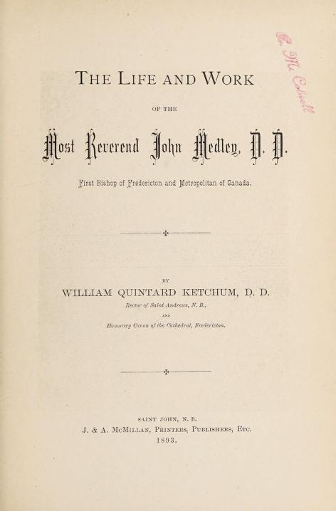 Frontispiece of "The Life and Work of the Most Reverend John Medley DD" by William Quintard Ketchum
