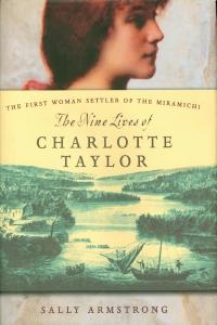 Front cover of "The Nine Lives of Charlotte Taylor" by Sally Armstrong