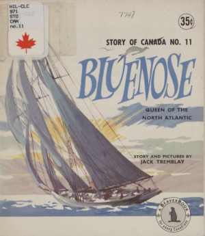 Bluenose: Queen of the North Atlantic